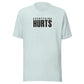 Everything Hurts Everyday T-Shirt
