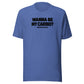 Wanna Be My Cardio? Everyday T-Shirt