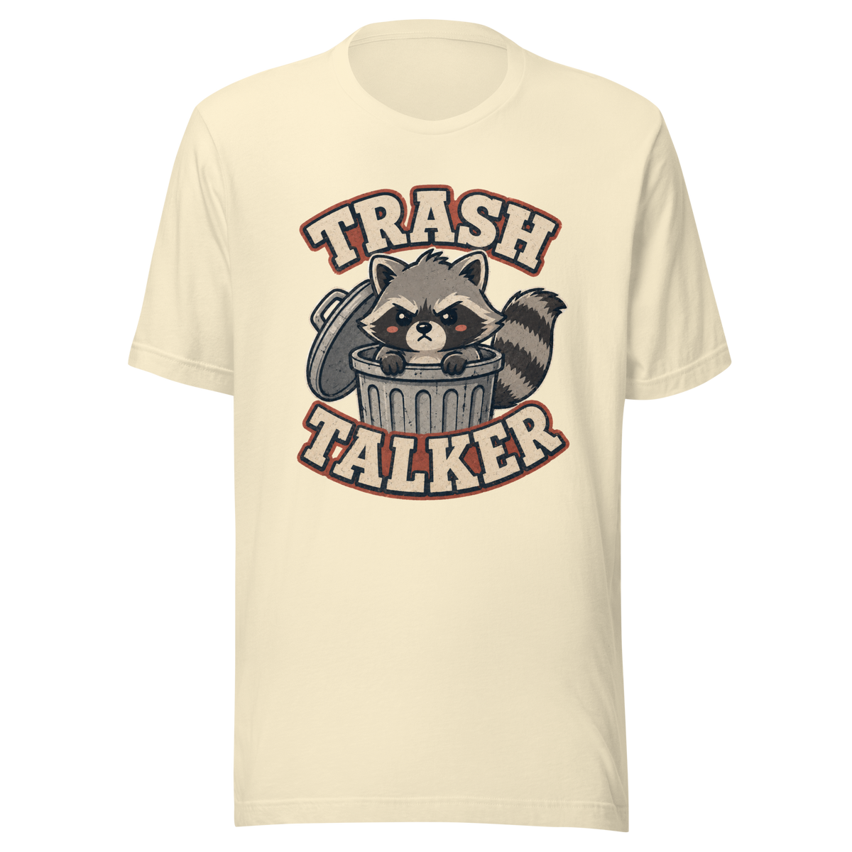 Trash Talker Everyday T-Shirt - Natural