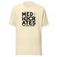 Mediocrates Everyday T-Shirt