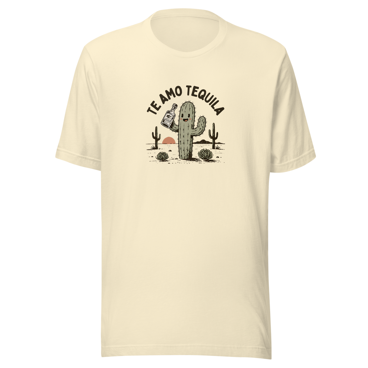 Te Amo Tequila Everyday T-Shirt