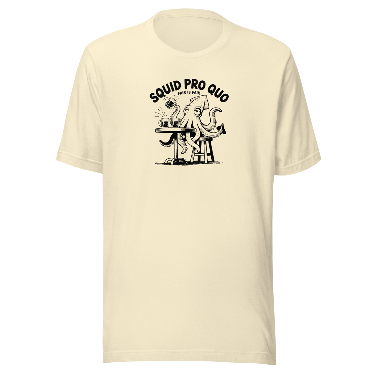 Squid Pro Quo Everyday T-Shirt