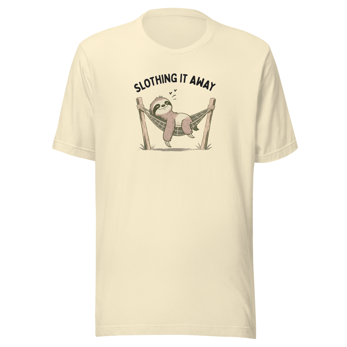 Slothing It Away Everyday T-Shirt