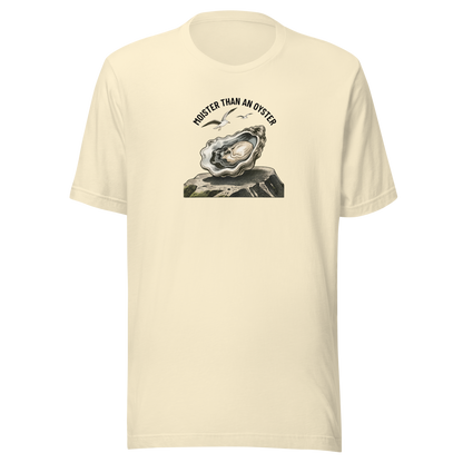 Moister Than an Oyster Everyday T-Shirt