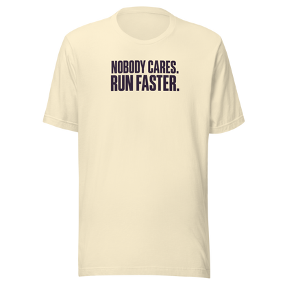 Run Faster Everyday T-Shirt