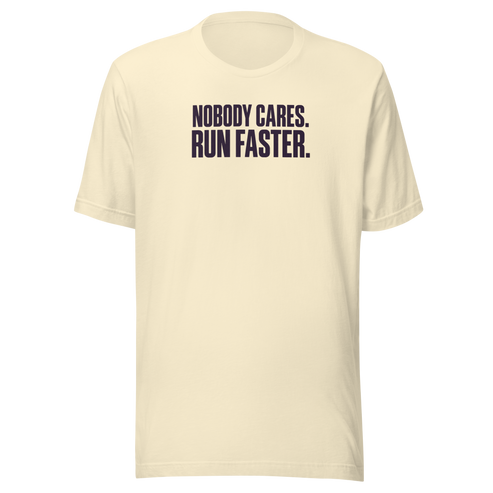Run Faster Everyday T-Shirt
