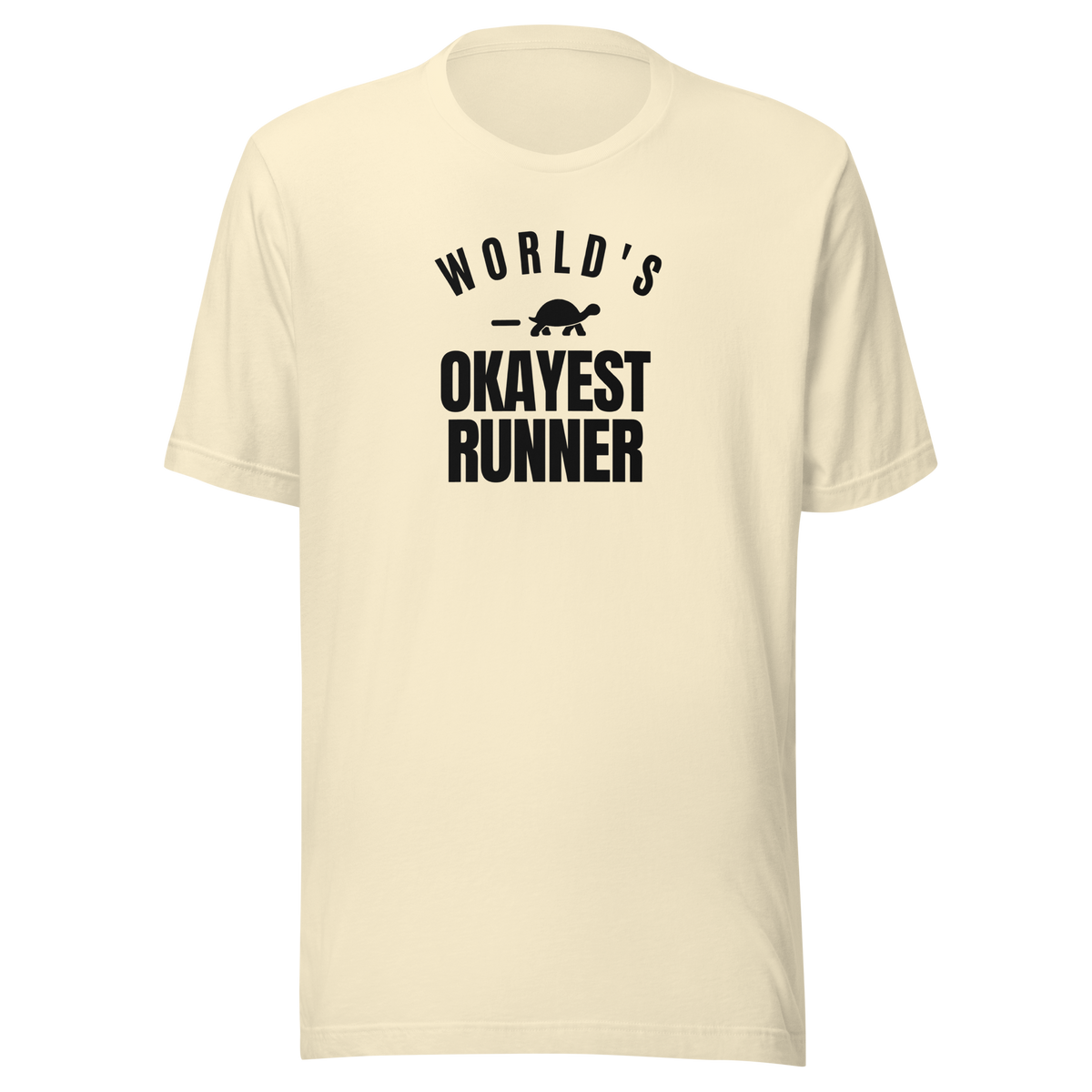 World's Okayest Runner Everyday T-Shirt
