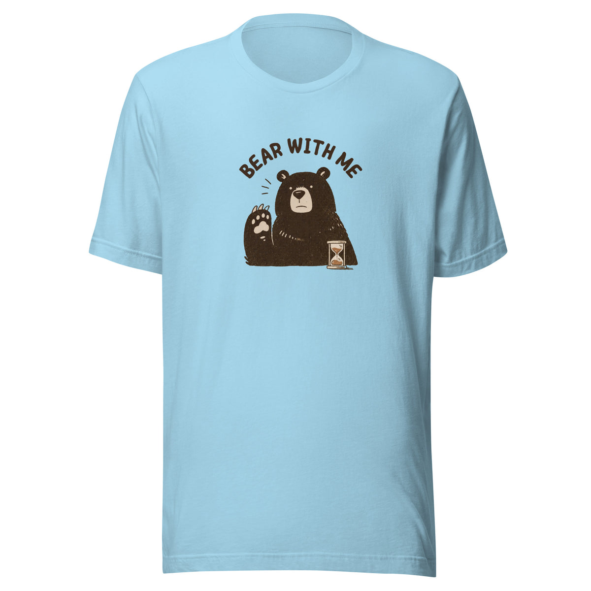 Bear with Me Everyday T-Shirt