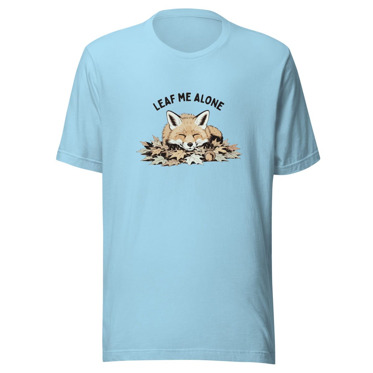 Leaf Me Alone (Fox) Everyday T-Shirt