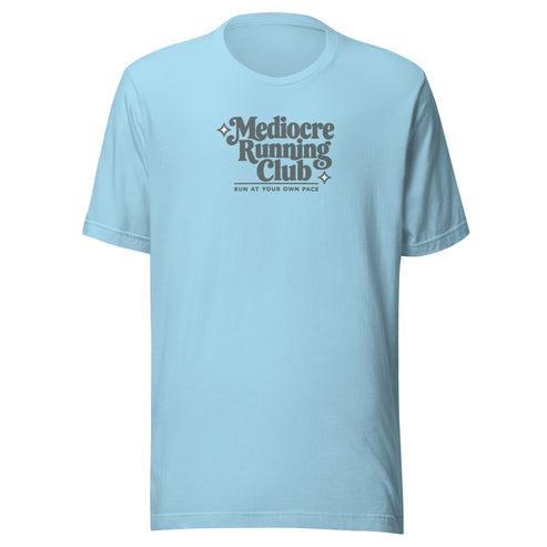 Mediocre Running Club Everyday T-Shirt