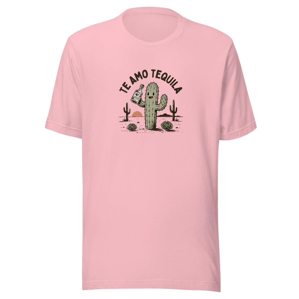 Te Amo Tequila Everyday T-Shirt
