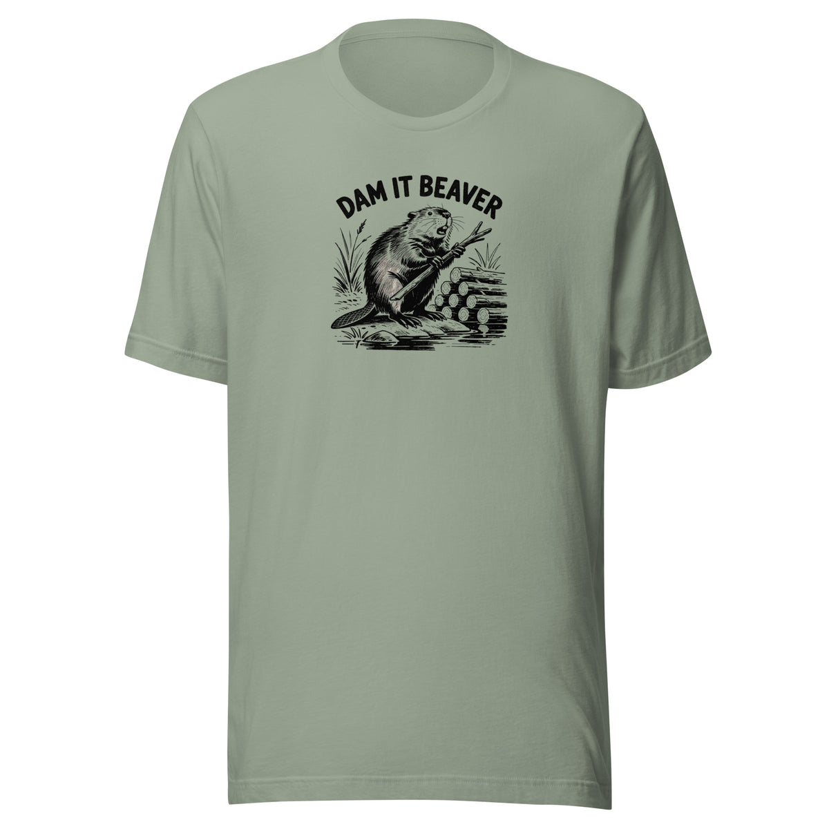 Dam It Beaver Everyday T-Shirt
