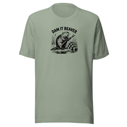 Dam It Beaver Everyday T-Shirt