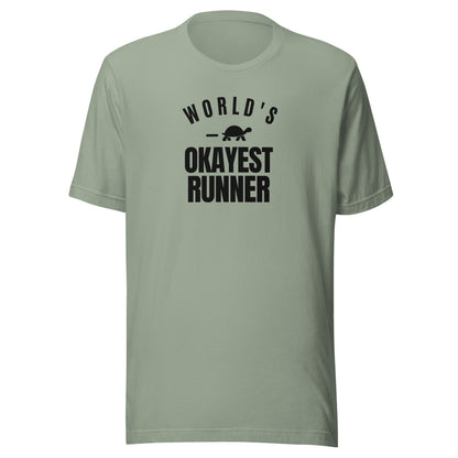 World's Okayest Runner Everyday T-Shirt
