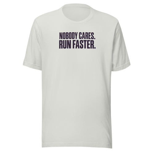 Run Faster Everyday T-Shirt