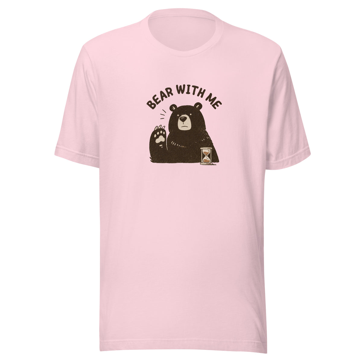 Bear with Me Everyday T-Shirt