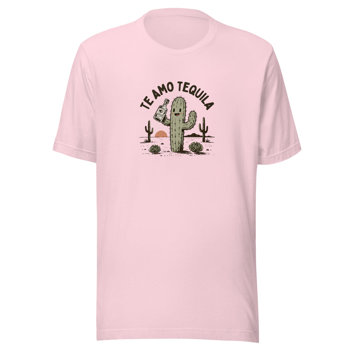 Te Amo Tequila Everyday T-Shirt