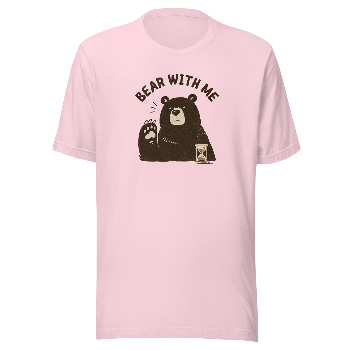 Bear with Me Everyday T-Shirt