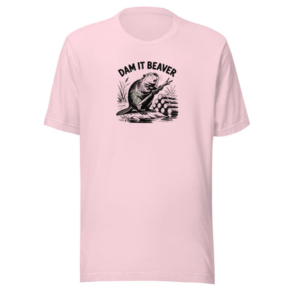 Dam It Beaver Everyday T-Shirt