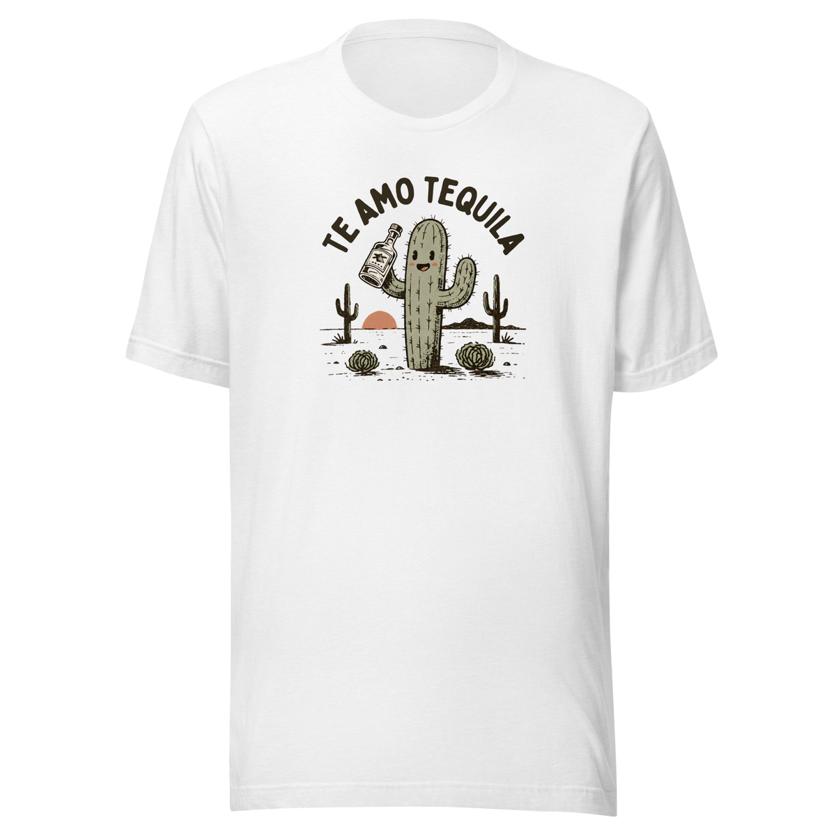 Te Amo Tequila Everyday T-Shirt