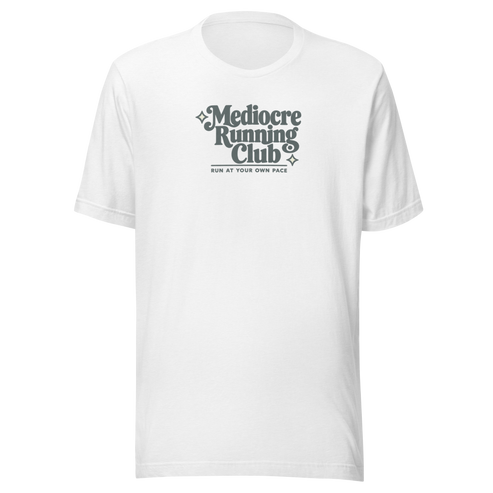 Mediocre Running Club Everyday T-Shirt