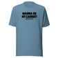 Wanna Be My Cardio? Everyday T-Shirt