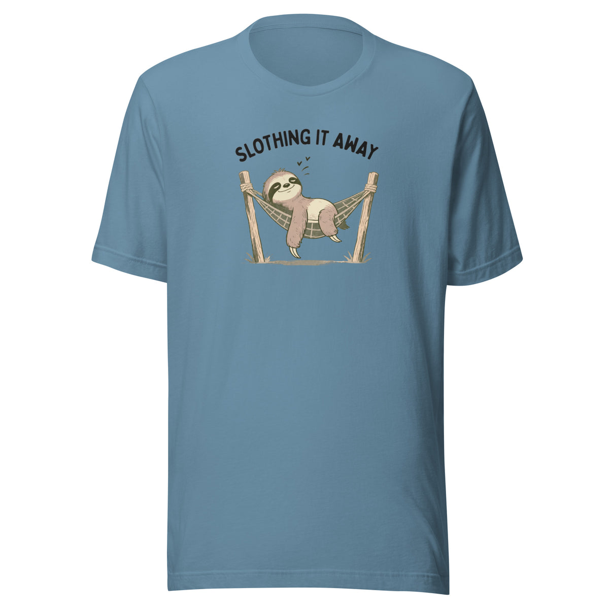 Slothing It Away Everyday T-Shirt