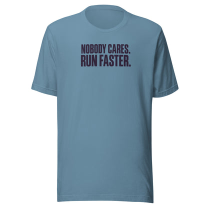 Run Faster Everyday T-Shirt
