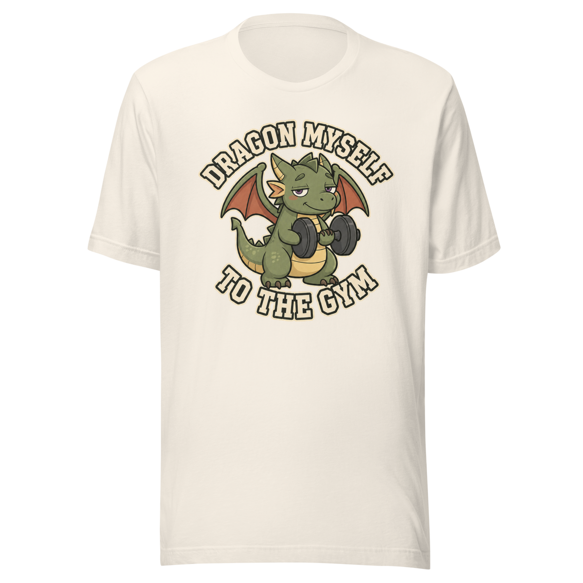 Dragon Myself to the Gym Everyday T-Shirt - Vintage White