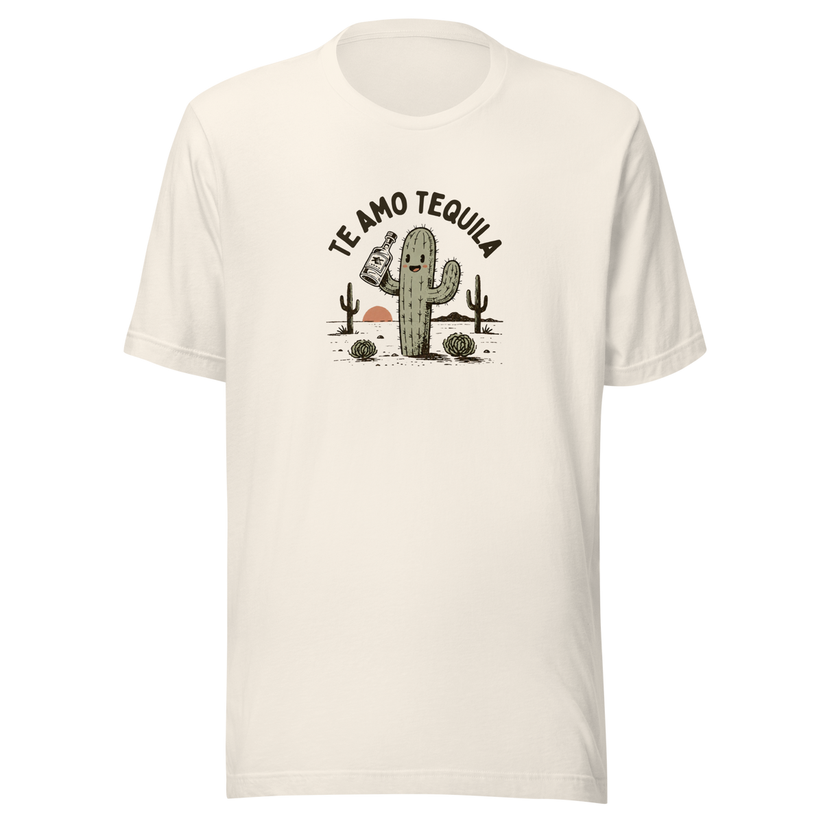 Te Amo Tequila Everyday T-Shirt