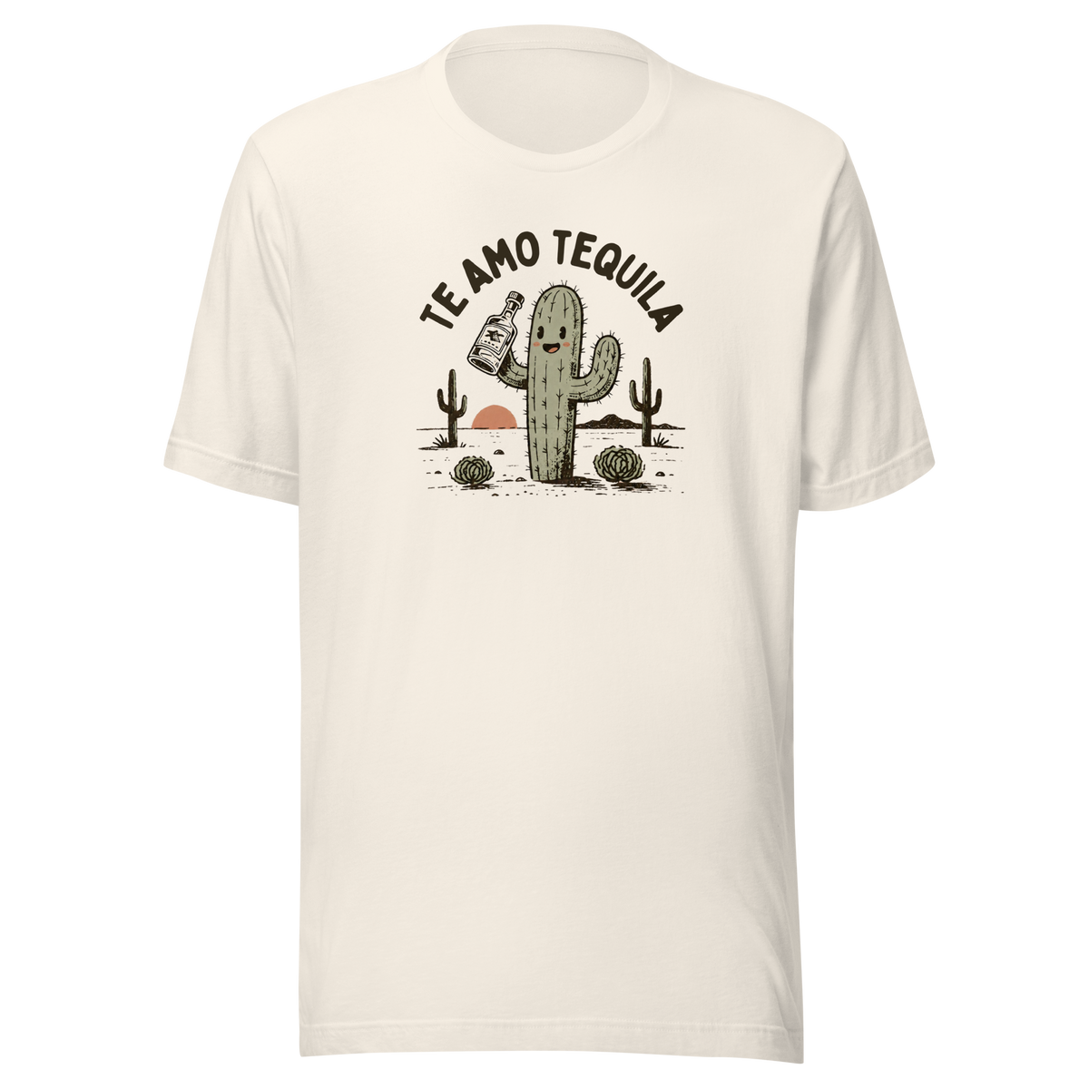 Te Amo Tequila Everyday T-Shirt