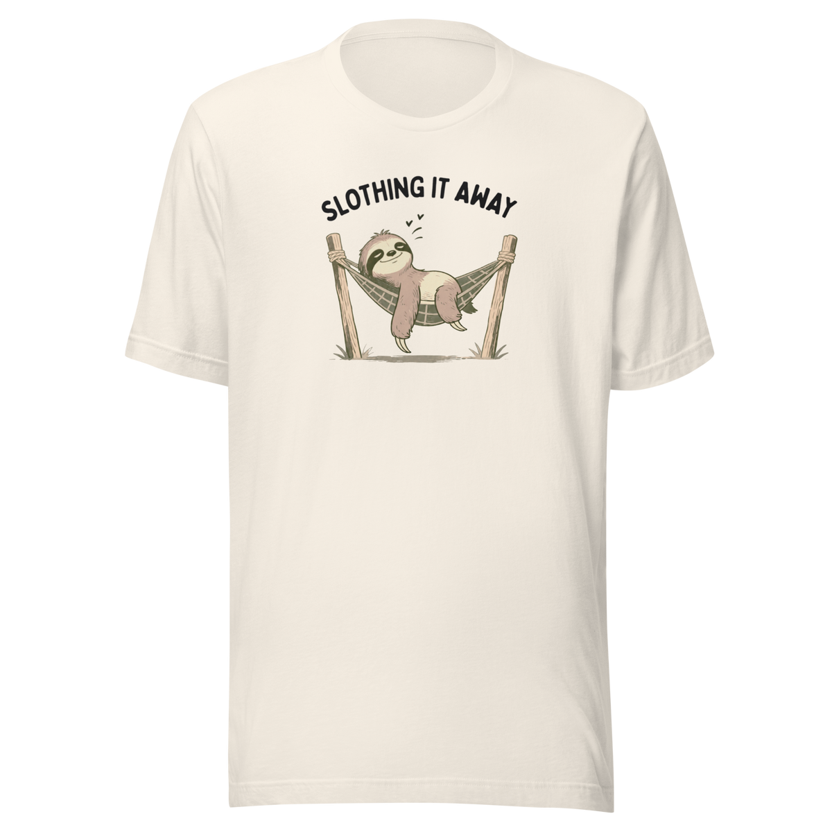 Slothing It Away Everyday T-Shirt
