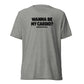 Wanna Be My Cardio? Lightweight T-Shirt