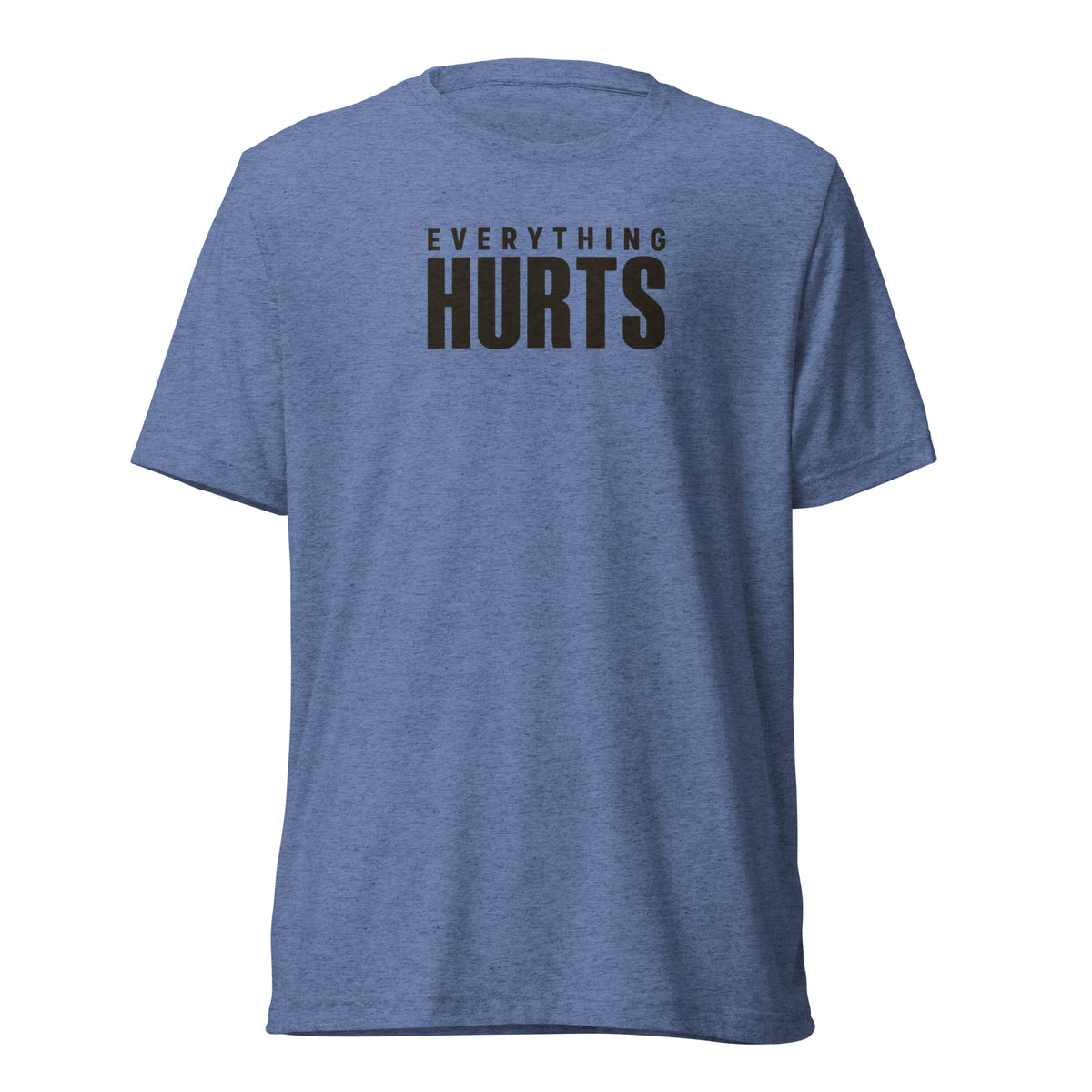 Everything Hurts Lightweight T-Shirt
