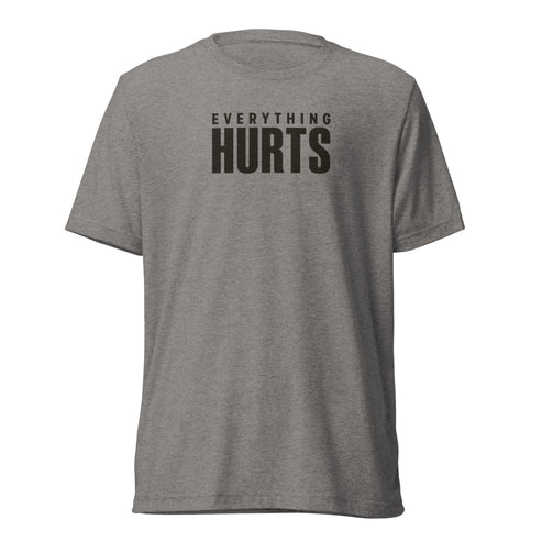 Everything Hurts Lightweight T-Shirt