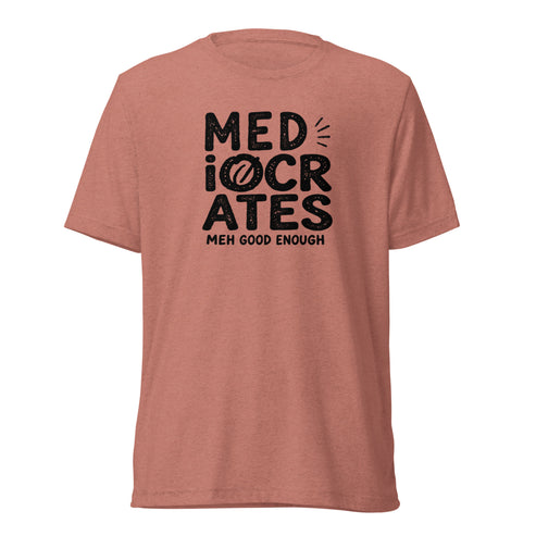 Mediocrates Lightweight T-Shirt