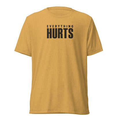 Everything Hurts Lightweight T-Shirt