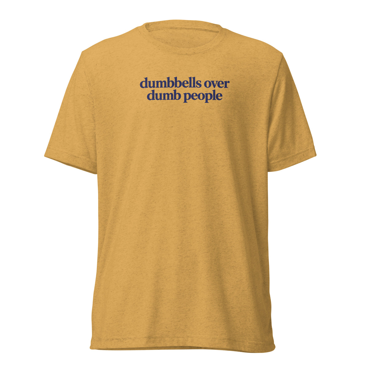 Dumbbells Over Dumb People Lightweight T-Shirt