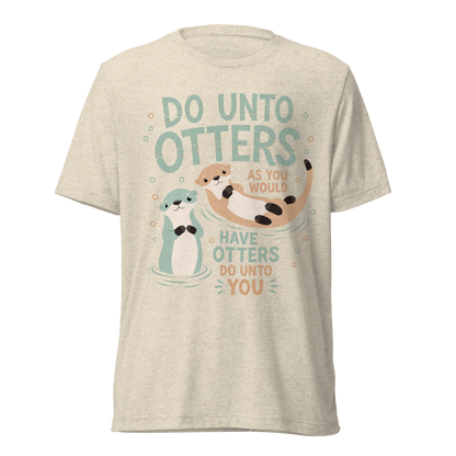 Do Unto Otters Lightweight T-Shirt - Oatmeal Triblend