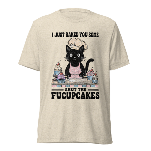 Shut the Fucupcakes Lightweight T-Shirt - Oatmeal Triblend