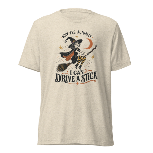 Drive a Stick Witch Lightweight T-Shirt - Oatmeal Triblend