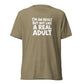 I'm an Adult But Not Like a Real Adult Lightweight T-Shirt