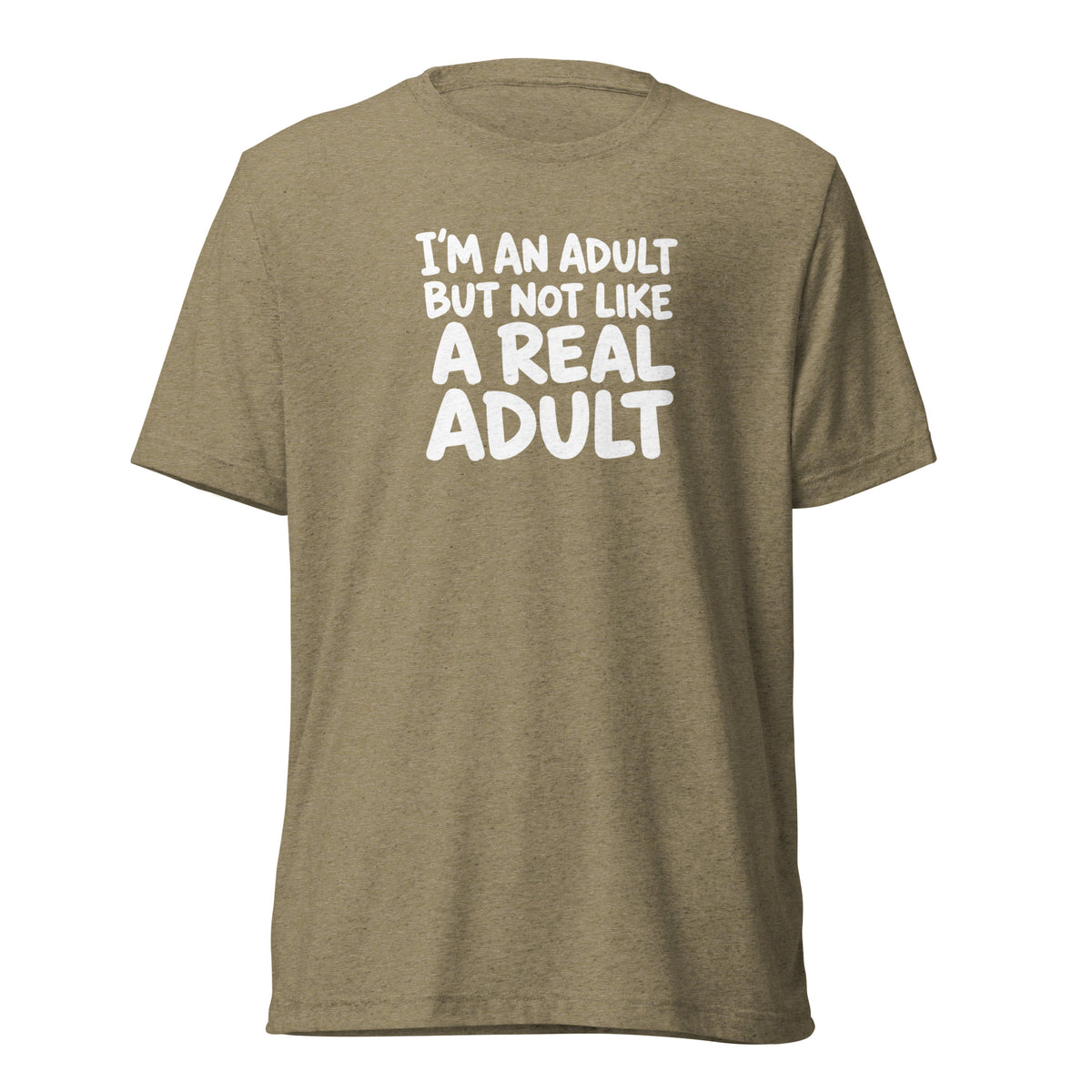 I'm an Adult But Not Like a Real Adult Lightweight T-Shirt