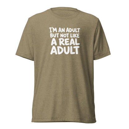 I'm an Adult But Not Like a Real Adult Lightweight T-Shirt
