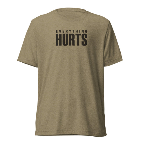 Everything Hurts Lightweight T-Shirt