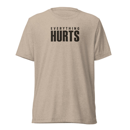 Everything Hurts Lightweight T-Shirt