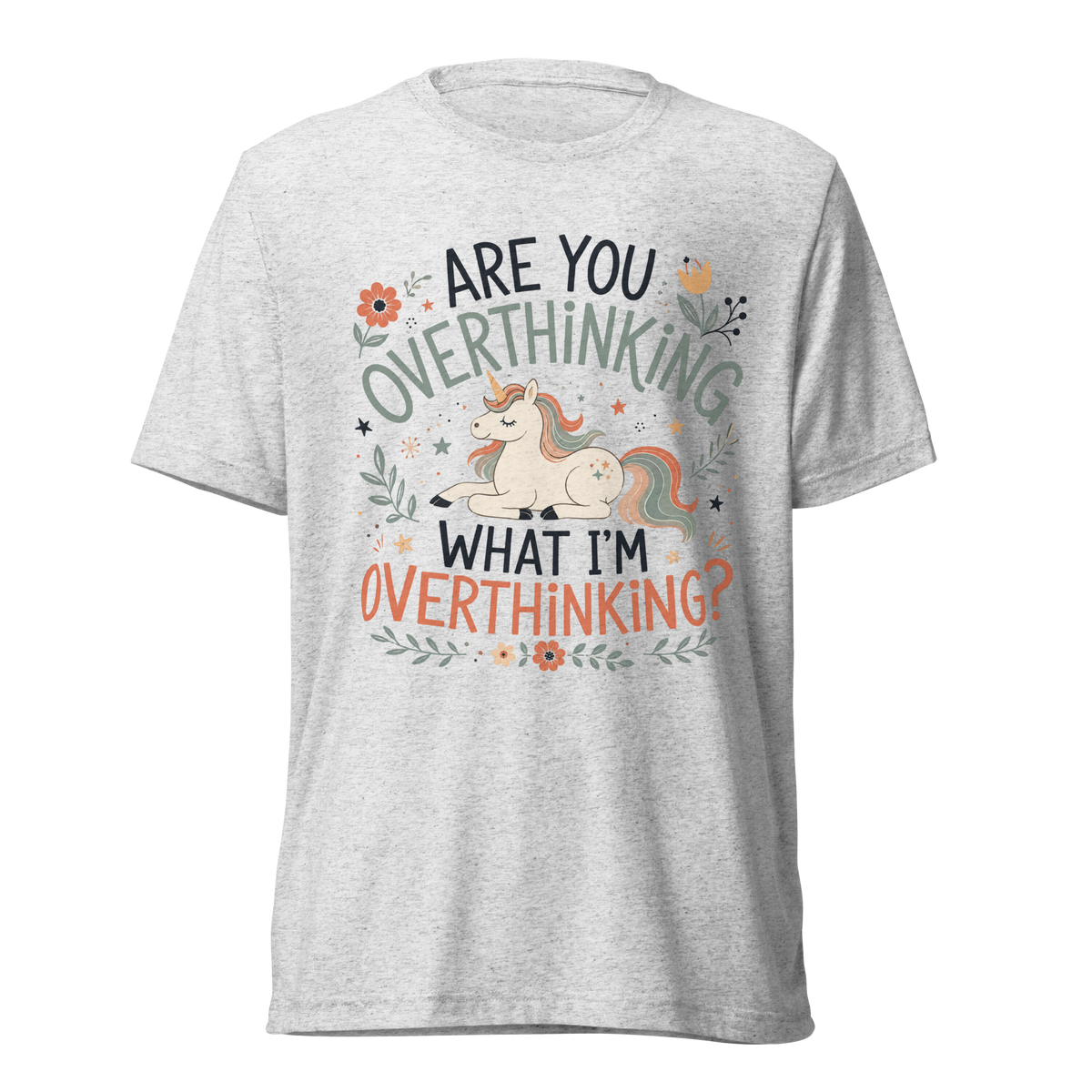 Are You Overthinking What I'm Overthinking Lightweight T-Shirt - White Fleck Triblend