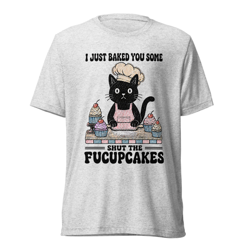Shut the Fucupcakes Lightweight T-Shirt - White Fleck Triblend