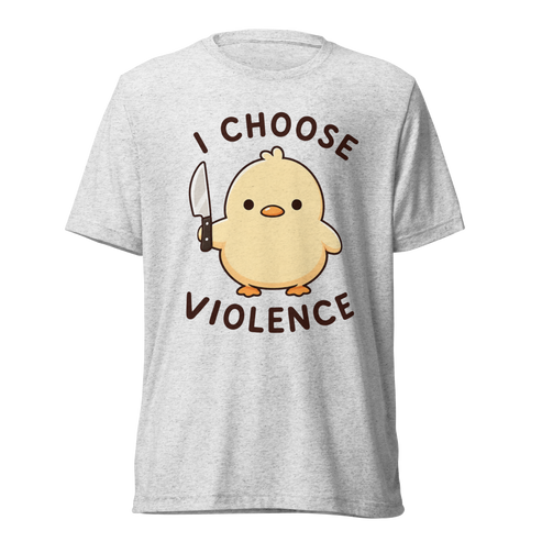 I Choose Violence Lightweight T-Shirt - White Fleck Triblend