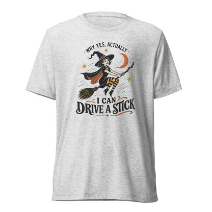 Drive a Stick Witch Lightweight T-Shirt - White Fleck Triblend